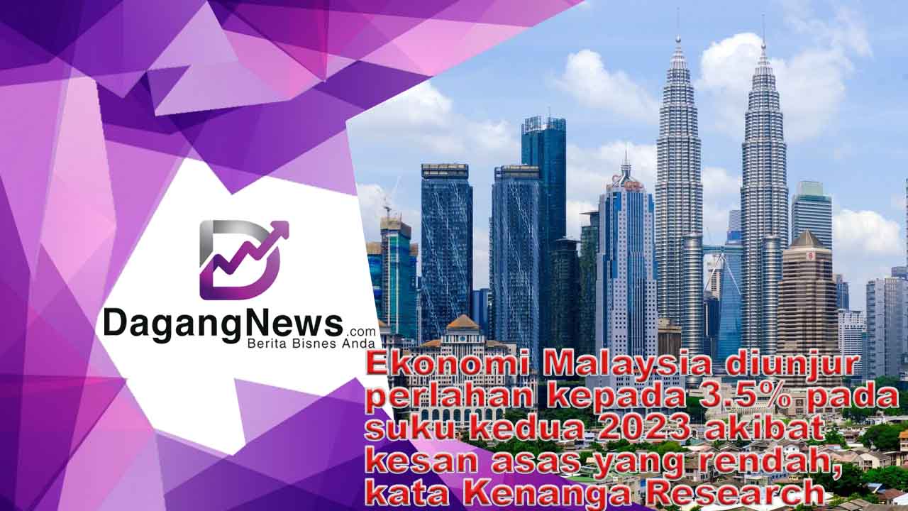 VIDEO Ekonomi Malaysia Diunjur Perlahan Kepada 3 5 Pada Suku Kedua